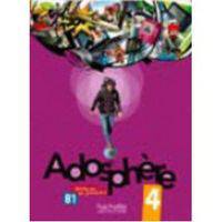 Adosphere 4. Livre de l`eleve (+ Audio CD)