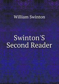 Swinton'S Second Reader