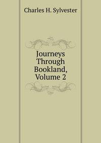 Journeys Through Bookland, Volume 2
