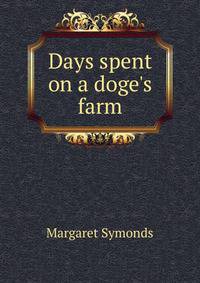 Days spent on a doge's farm