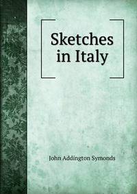 Sketches in Italy
