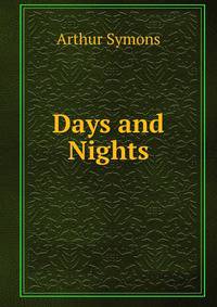 Days and Nights