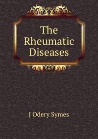 The Rheumatic Diseases