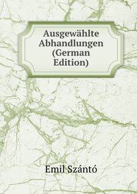 Ausgewahlte Abhandlungen (German Edition)