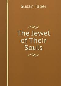 The Jewel of Their Souls