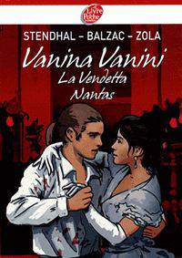 Vanina Vanini. La Vendetta. Nantas