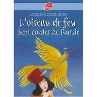 L'oiseau de feu - Sept contes de Russie