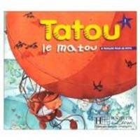 Tatou le matou 1. Livre de l'eleve