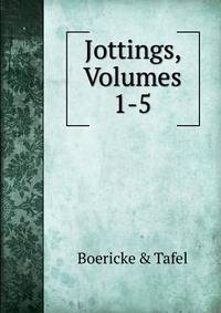 Jottings, Volumes 1-5