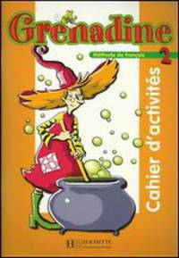 Grenadine 2. Cahier d'activites