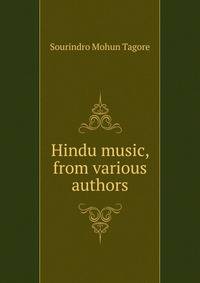 Hindu music, from various authors