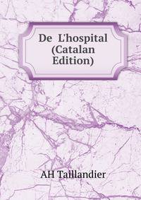 De L'hospital (Catalan Edition)