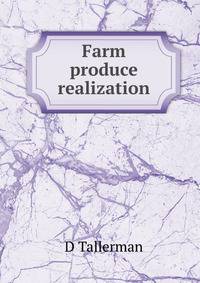Farm produce realization