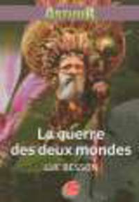 Arthur et les Minimoys 4: La guerre des deux mondes