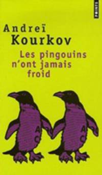 Les pingouins n'ont jamais froid