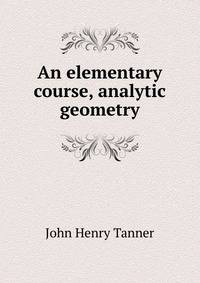 An elementary course, analytic geometry