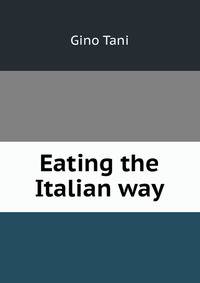 Eating the Italian way