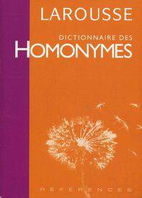 Dictionnaire Des Homonymes Collecttif