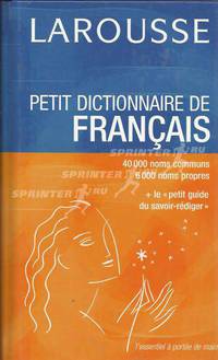 Petit Dictionnaire De Francais. 40000 noms communs, 8000 noms propres