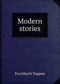 Modern stories