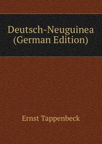 Deutsch-Neuguinea (German Edition)