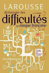 Dictionnaire Des Difficults de la Langue Franaise References