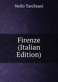 Firenze (Italian Edition)