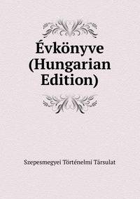 Evkonyve (Hungarian Edition)