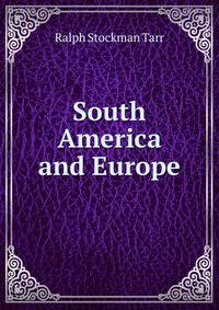 South America and Europe