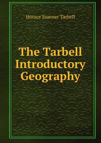 The Tarbell Introductory Geography