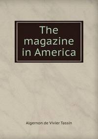 The magazine in America