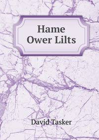 Hame Ower Lilts