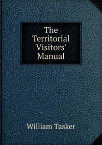 The Territorial Visitors' Manual