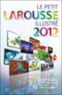 Petit Larousse Illustre 2012