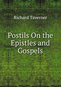 Postils On the Epistles and Gospels