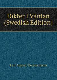 Dikter I Vantan (Swedish Edition)
