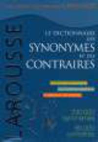 Dictionnaire des synonymes et des contraires