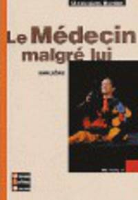 Bordas Moliere Le Me Decin Malgre Lui