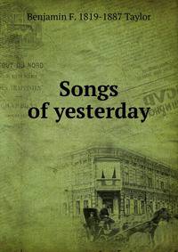Songs of yesterday
