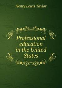 Professional education in the United States