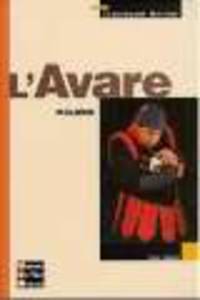Classiques Bordas : L`Avare de Moliere
