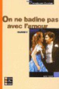 Bordas Musset On ne badine pas avec l'amour