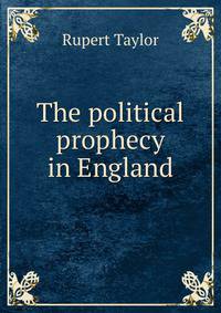 The political prophecy in England
