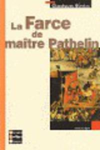 Classiques Bordas : La Farce de maitre Pathelin