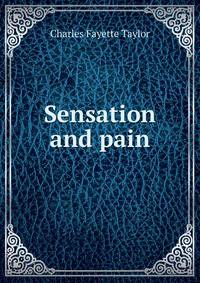 Sensation and pain