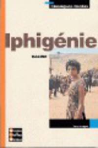 BORDAS Racine Iphigenie
