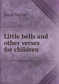 Little bells and other verses for children