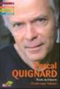Bordas : Pascal Quignard - Etude de l'oeuvre