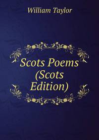 Scots Poems (Scots Edition)