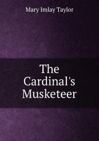 The Cardinal's Musketeer